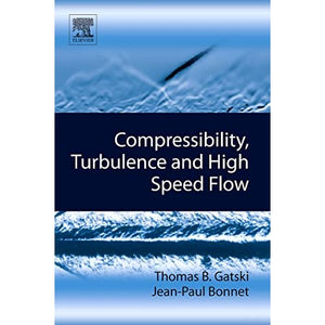 Compressibility, Turbulence and High Speed Flow