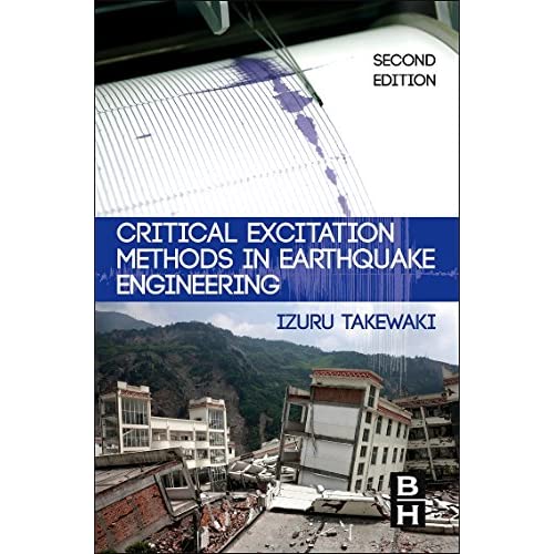 Critical Excitation Methods in Earthquake Engineering