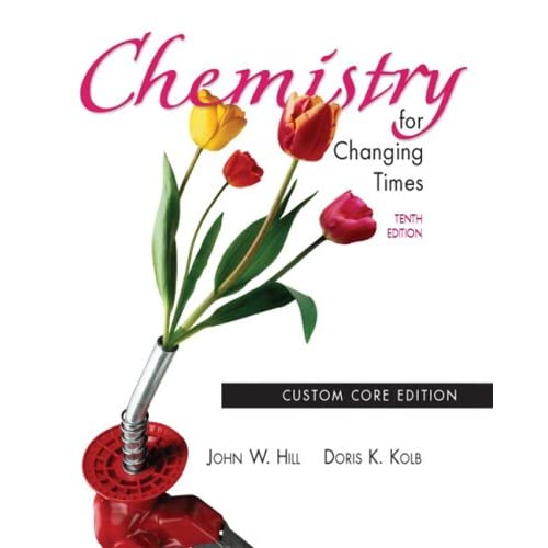 Chemistry for Changing Times: United States Edition