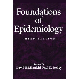 Foundations Of Epidemiology (Paper)