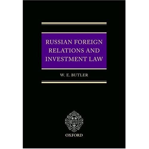 Russian Foreign Relations and Investment Law