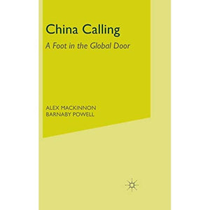 China Calling: A Foot in the Global Door