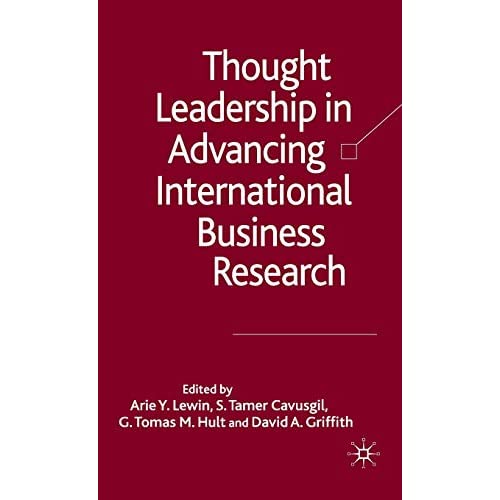 Thought Leadership in Advancing International Business Research