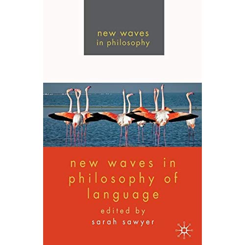 New Waves in Philosophy of Language