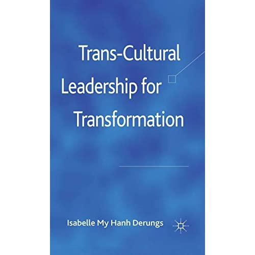 Trans-Cultural Leadership for Transformation