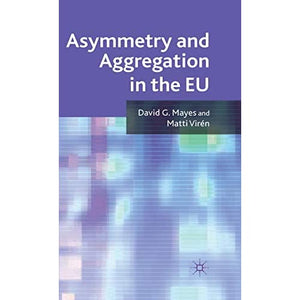 Asymmetry and Aggregation in the EU