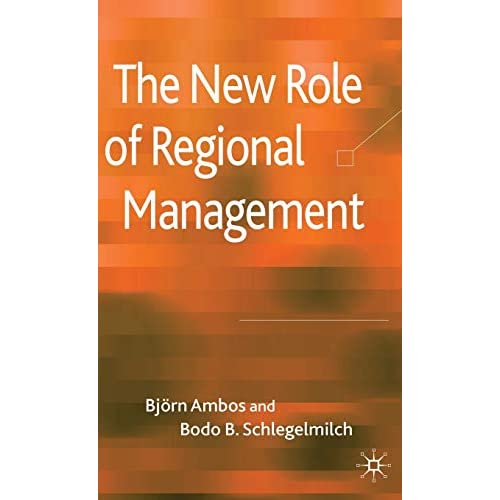 The New Role of Regional Management