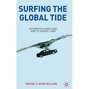 Surfing the Global Tide: Automotive Giants and How to Survive Them