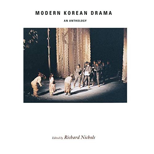 Modern Korean Drama: An Anthology
