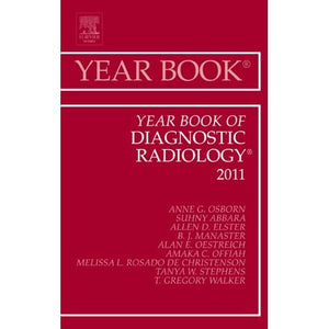 Year Book of Diagnostic Radiology 2011, 1e (Year Books): Volume 2011