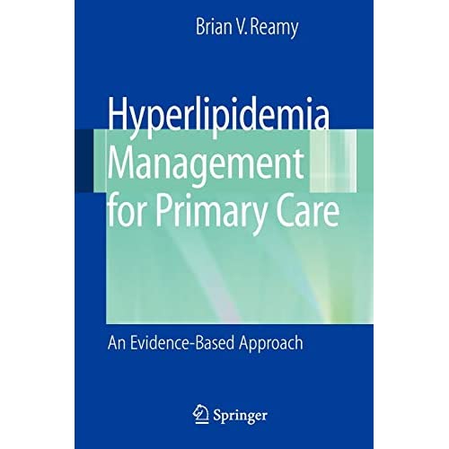Hyperlipidemia Management for Primary Care: An Evidence-Based Approach