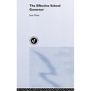 The Effective School Governor