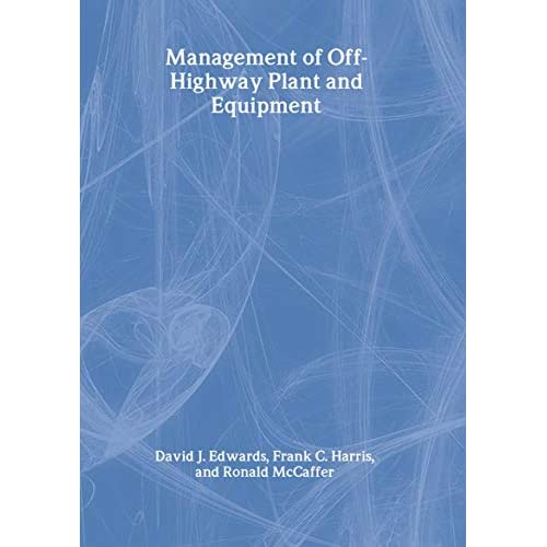 Management of Off-Highway Plant and Equipment