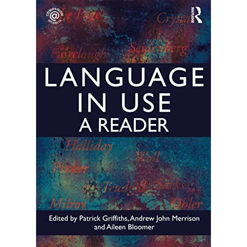 Language in Use: A Reader