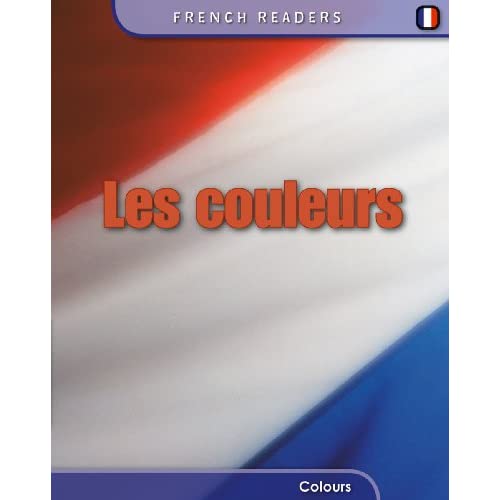 Les Couleurs (French Readers)