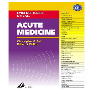 Acute Medicine: Evidence-Based On-Call