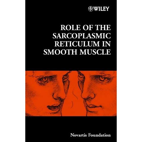 Role of the Sarcoplasmic Reticulum in Smooth Muscle, No. 246 (Novartis Foundation Symposia)
