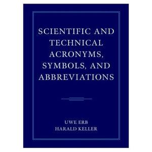 Scientific and Technical Acronyms, Symbols and Abbreviations