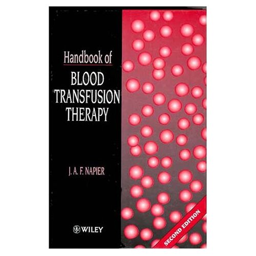 Handbook of Blood Transfusion Therapy