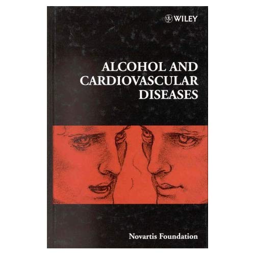 Alcohol and Cardiovascular Diseases, No. 216 (Novartis Foundation Symposia)