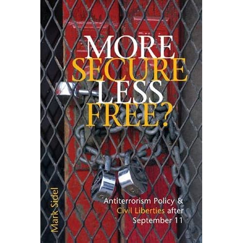 More Secure, Less Free?: Antiterrorism Policy and Civil Liberties After September 11
