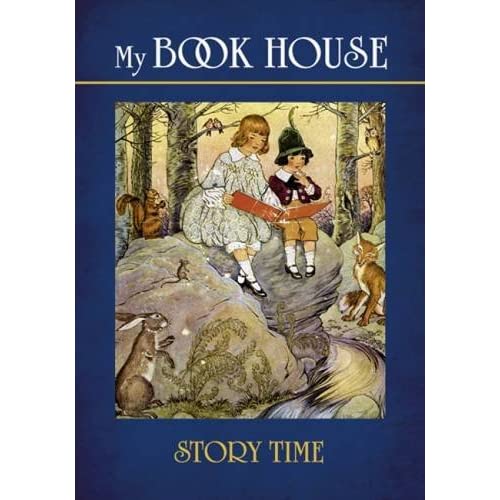 My Book House--Story Time (Dover Children's Classics)
