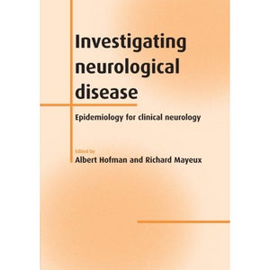 Investigating Neurological Disease: Epidemiology for Clinical Neurology