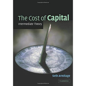 The Cost of Capital: Intermediate Theory