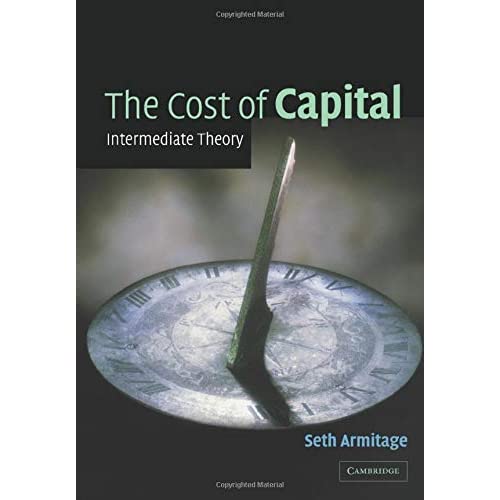 The Cost of Capital: Intermediate Theory