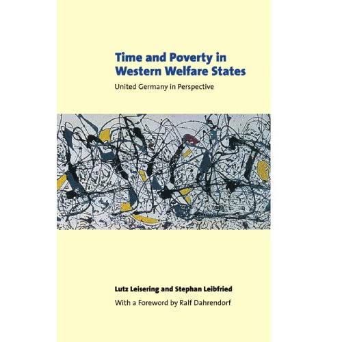 Time and Poverty in Western Welfare States: United Germany in Perspective