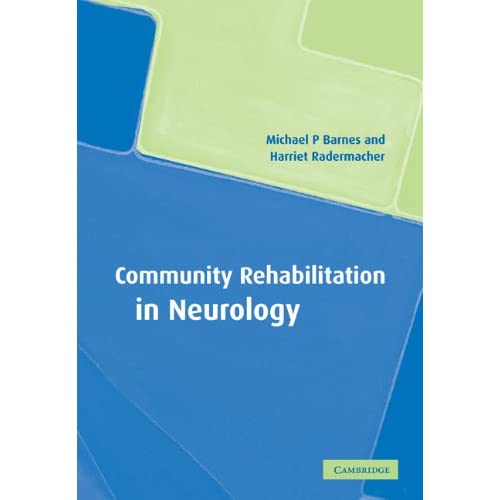 Community Rehabilitation Neurology