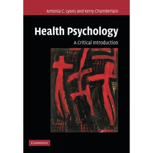 Health Psychology: A Critical Introduction