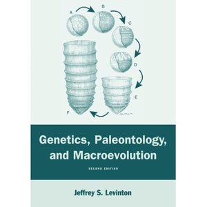 Genetics, Paleontology, and Macroevolution, Second Edition