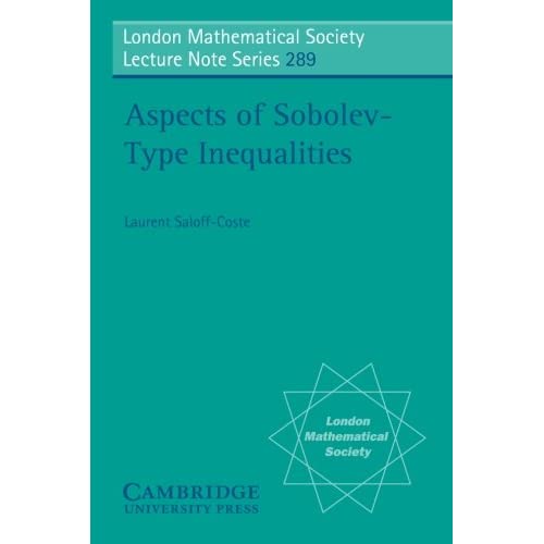 Aspects of Sobolev-Type Inequalities (London Mathematical Society Lecture Note Series)