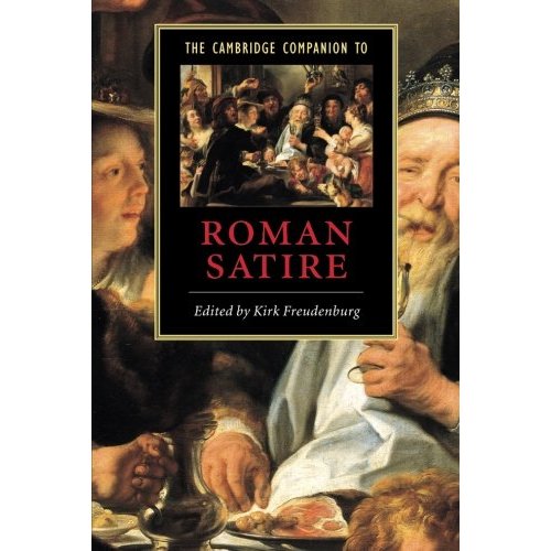 The Cambridge Companion to Roman Satire (Cambridge Companions to Literature)