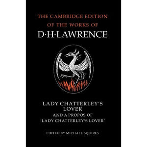 The Complete Novels of D. H. Lawrence 11 Volume Paperback Set: Lady Chatterley's Lover and A Propos of 'Lady Chatterley's Lover': A Propos of Lady ... Edition of the Works of D. H. Lawrence)
