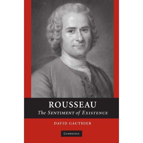 Rousseau: The Sentiment of Existence