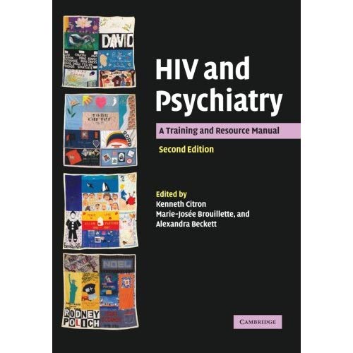 HIV and Psychiatry, Second Edition: A Training and Resource Manual