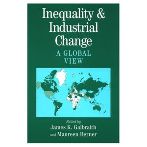 Inequality and Industrial Change: A Global View