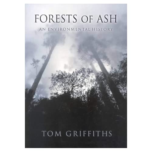 Forests of Ash: An Environmental History