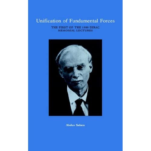 Unification of Fundamentals Physics: The First 1988 Dirac Memorial Lecture