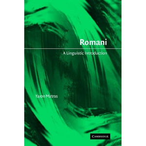 Romani: A Linguistic Introduction