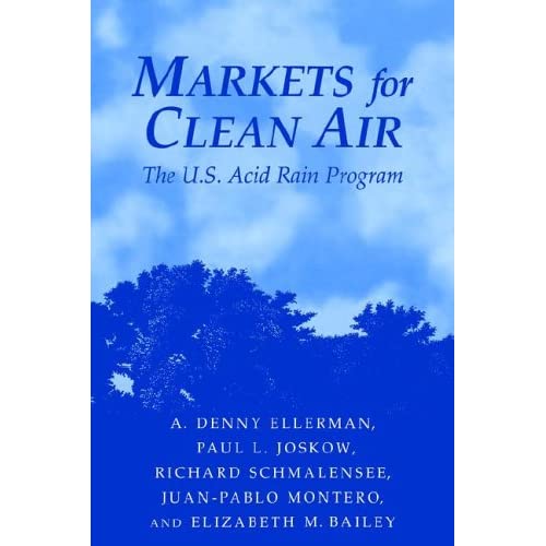 Markets for Clean Air: The U.S. Acid Rain Program