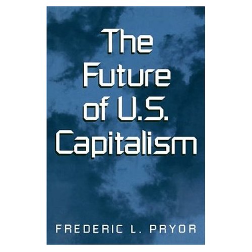 The Future of U.S. Capitalism