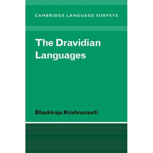 The Dravidian Languages (Cambridge Language Surveys)