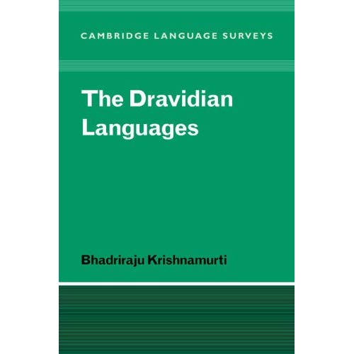 The Dravidian Languages (Cambridge Language Surveys)