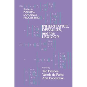 Inheritance Defaults (Studies in Natural Language Processing)