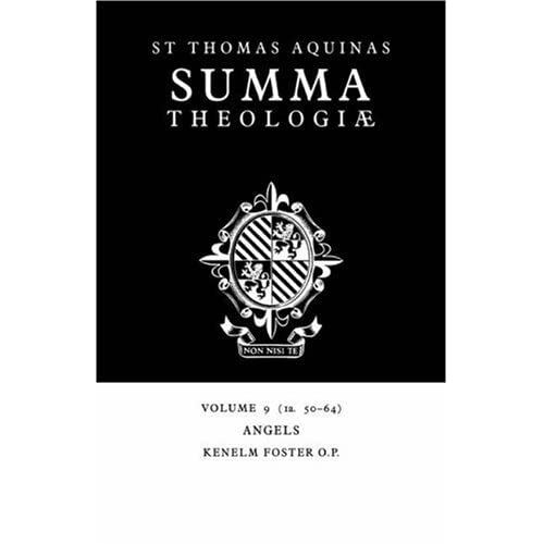 Summa Theologiae v9: 1a. 50-64: Angels (Summa Theologiae (Cambridge University Press))
