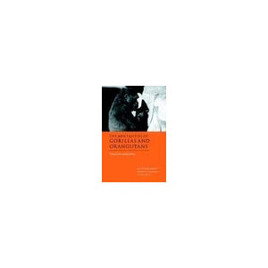 Mentalities Gorillas & Orangutans: Comparative Perspectives