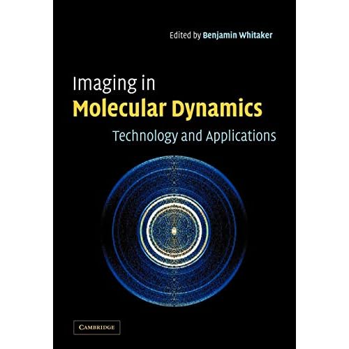 Imaging in Molecular Dynamics: Technology and Applications